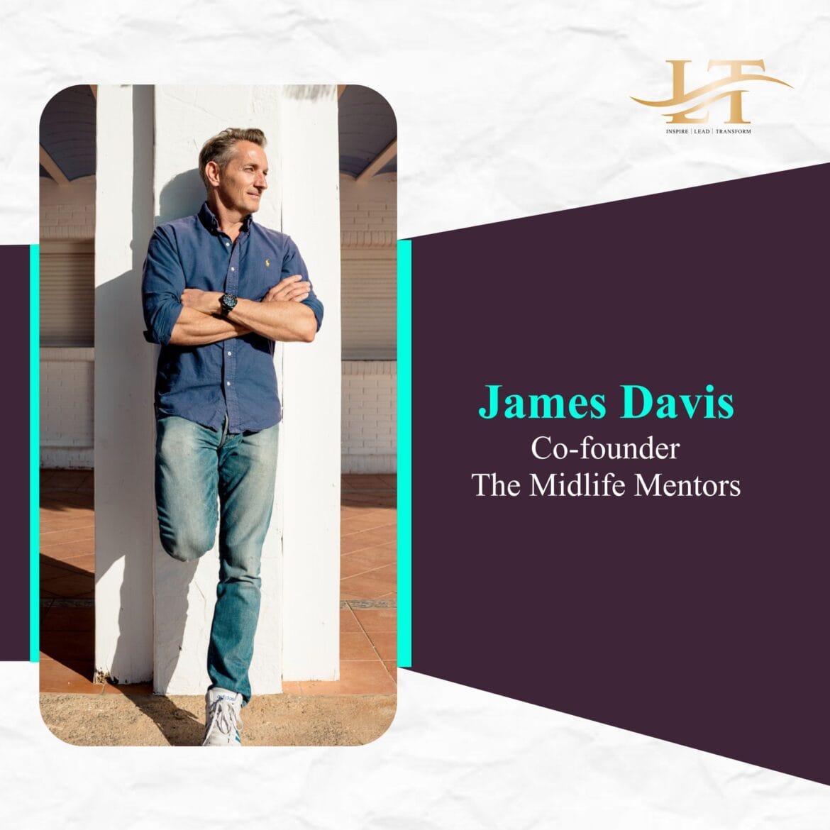 James Davis Redefining Midlife Leadership and Wellness