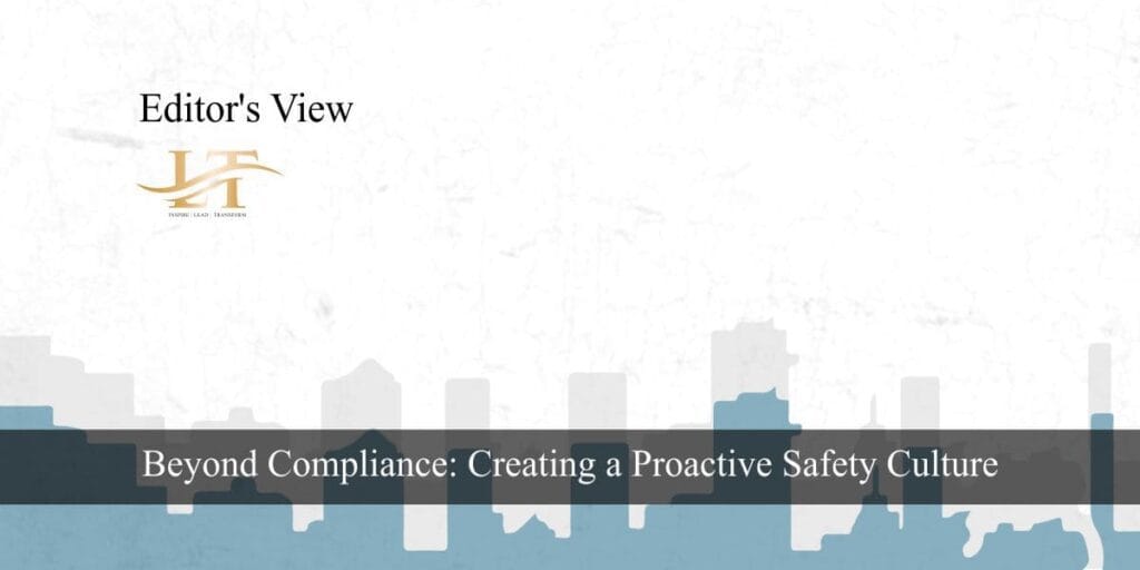 Beyond Compliance Creating a Proactive Safety Culture