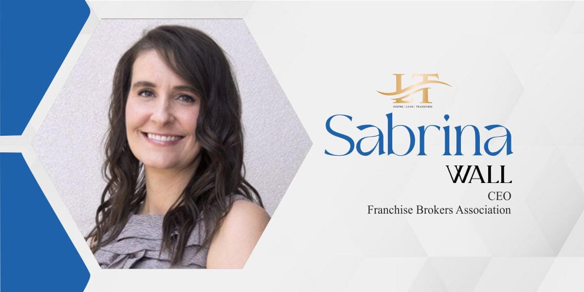 Sabrina Wall Empowering Franchise Brokers and Entrepreneurs with Visionary Leadership